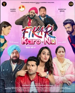 Fikar Karo Na 2025 Punjabi WEB-DL 720p - 480p - 1080p Fikar Karo Na 2025 Punjabi WEB-DL 720p - 480p - 1080p