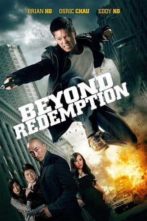 Beyond Redemption (2015) Hindi Dual Audio HDRip 720p – 480p Beyond Redemption (2015) Hindi Dual Audio HDRip 720p – 480p