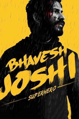 Bhavesh Joshi Superhero (2018) Movie 720p HDRip Bhavesh Joshi Superhero (2018) Movie 720p HDRip
