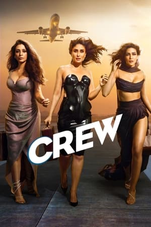 Crew 2024 Hindi HDRip 720p – 480p – 1080p Crew 2024 Hindi HDRip 720p – 480p – 1080p