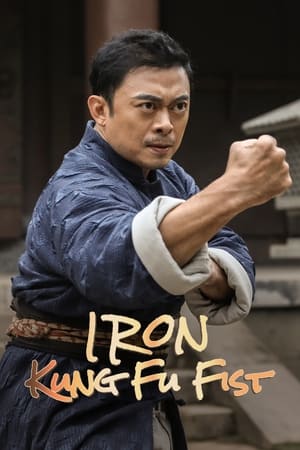 Iron Kung Fu Fist (2022) Hindi Dual Audio HDRip 1080p – 720p – 480p Iron Kung Fu Fist (2022) Hindi Dual Audio HDRip 1080p – 720p – 480p