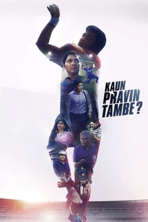 Kaun Pravin Tambe? 2022 Hindi Movie HDRip 720p – 480p Kaun Pravin Tambe? 2022 Hindi Movie HDRip 720p – 480p