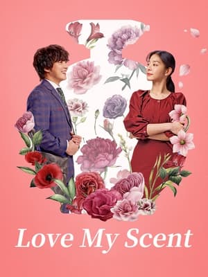 Love My Scent (2023) Hindi Dual Audio HDRip 1080p – 720p – 480p Love My Scent (2023) Hindi Dual Audio HDRip 1080p – 720p – 480p