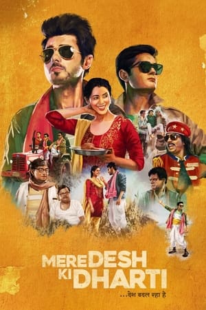 Mere Desh Ki Dharti 2022 Hindi Movie HDRip 720p – 480p Mere Desh Ki Dharti 2022 Hindi Movie HDRip 720p – 480p