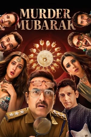 Murder Mubarak (2024) Hindi HDRip 720p – 480p – 1080p Murder Mubarak (2024) Hindi HDRip 720p – 480p – 1080p