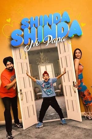 Shinda Shinda No Papa 2024 Punjabi HDRip 720p – 480p – 1080p Shinda Shinda No Papa 2024 Punjabi HDRip 720p – 480p – 1080p